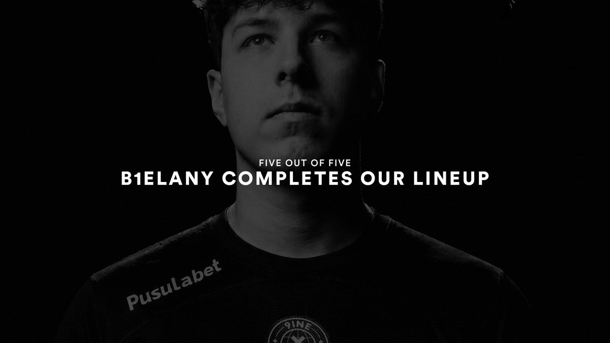 b1elany in the 9INE Pusulabet jersey. Five out of five: b1elany completes our lineup.