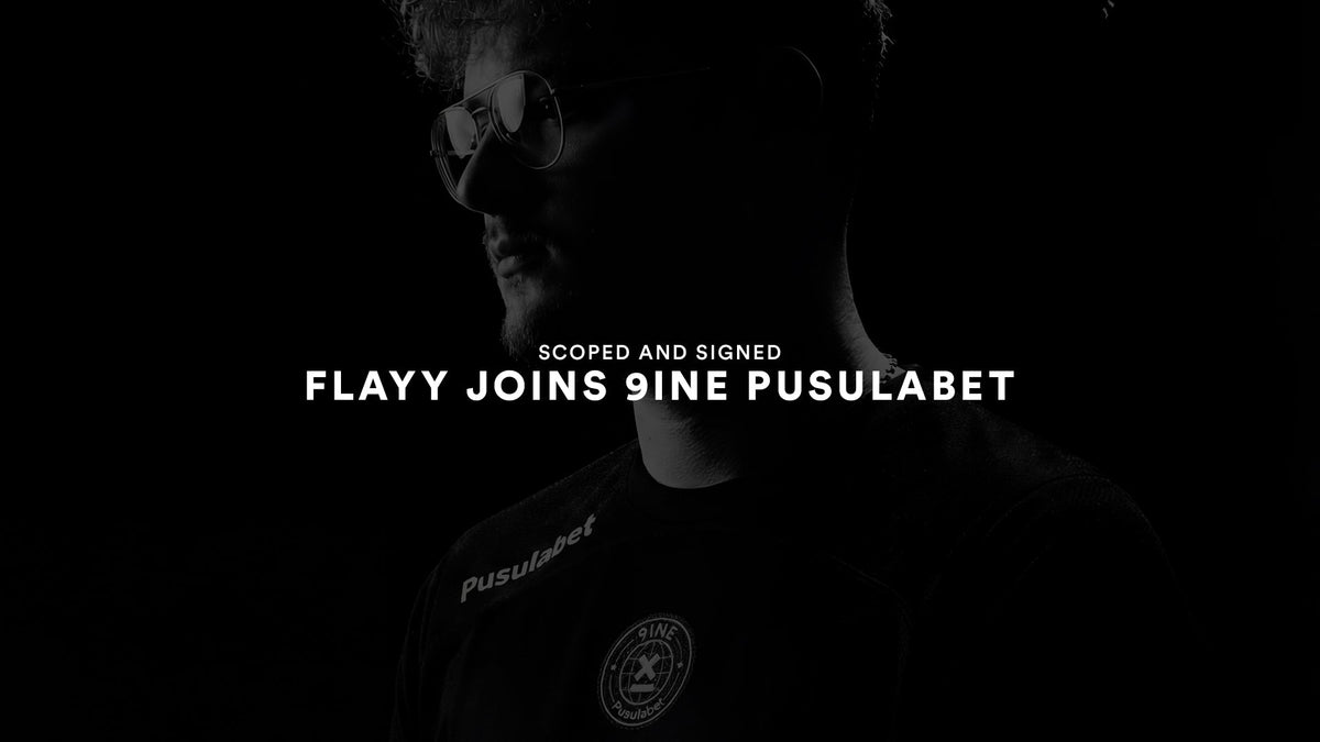 flayy in the 9INE Pusulabet jersey. Scoped and signed: flayy joins 9INE Pusulabet.
